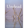 Undead: A Memoir of My Suicide