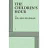 The Children's Hour (Acting Edition)