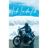 A Trip to Leh-Ladakh