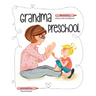 Grandma Preschool