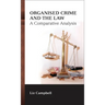 Organised Crime and the Law: A Comparative Analysis