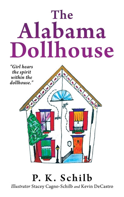 The Alabama Dollhouse - Hardcover by Books by splitShops