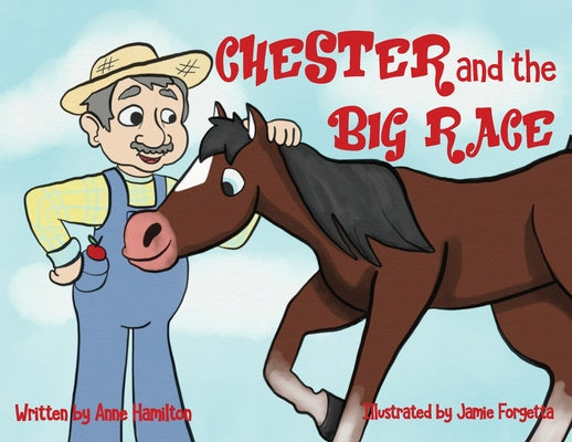 Chester and the Big Race - Paperback by Books by splitShops