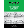 The Complete Rapier Workbook: Left Handed Version