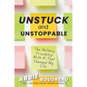 Unstuck and Unstoppable: How AI Helped Me Break Free - And Create My Next Chapter