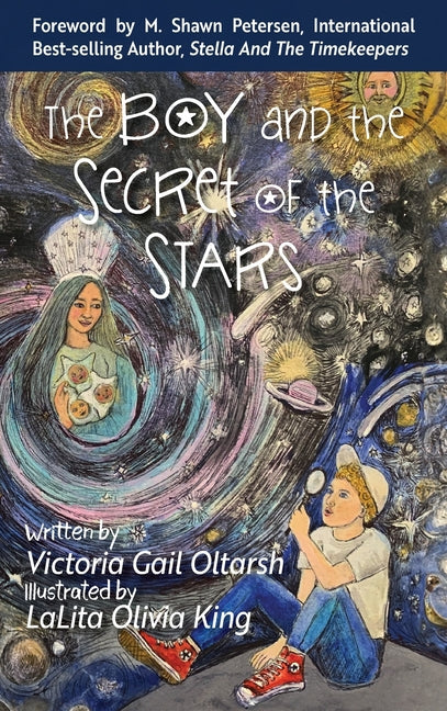 The Boy and the Secret of the Stars - Hardcover by Books by splitShops