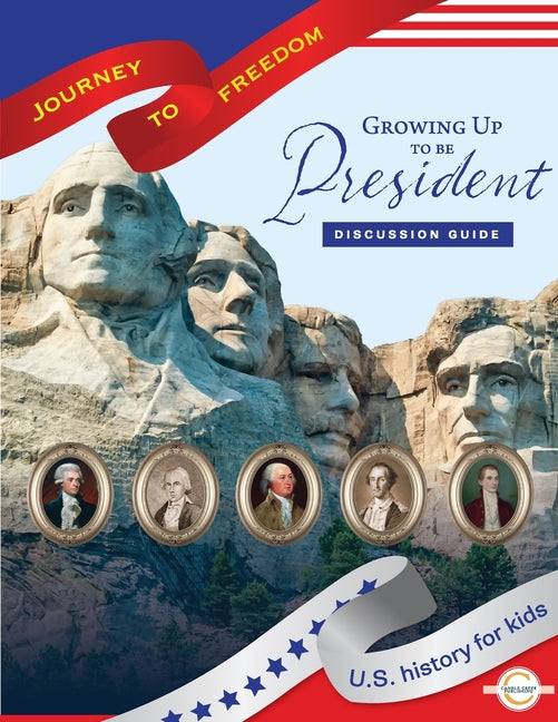 Growing Up to Be President Discussion Guide - Paperback by Books by splitShops