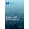 Religion and Art in the Renaissance
