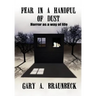 Fear in a Handful of Dust: Horror as a Way of Life