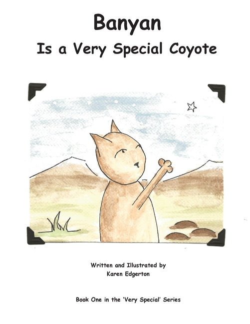 Banyan Is a Very Special Coyote - Paperback by Books by splitShops