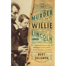 The Murder of Willie Lincoln
