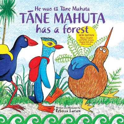 T&#257;ne Mahuta has a Forest - Paperback by Books by splitShops