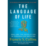 The Language of Life: DNA and the Revolution in Personalized Medicine