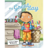 My Great Day: A Day That Rhymes