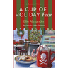 A Cup of Holiday Fear: A Bakeshop Mystery