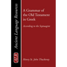 A Grammar of the Old Testament in Greek
