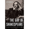 The Gap in Shakespeare