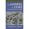 Gospel of Luke: Good News for the Poor