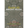 Bright Felon: Autobiography and Cities