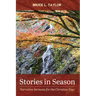 Stories in Season: Narrative Sermons for the Christian Year