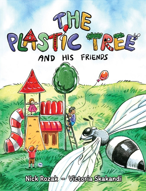 The Plastic Tree and His Friends - Hardcover by Books by splitShops