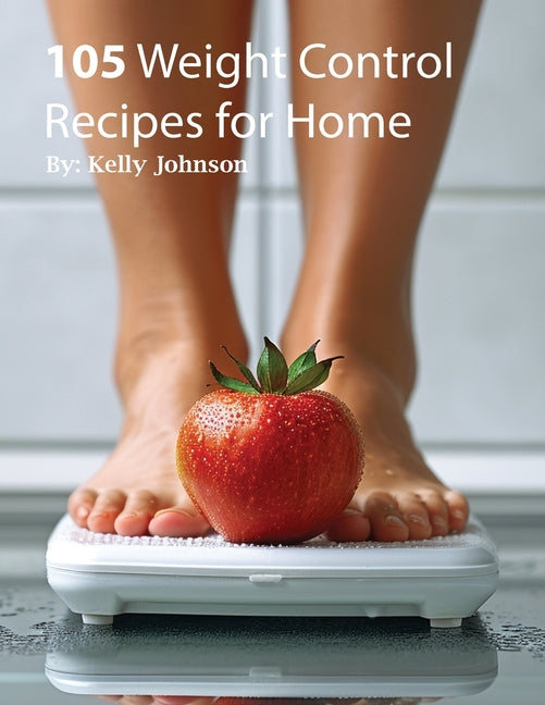 105 Weight Control Recipe for Home - Paperback by Books by splitShops