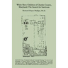 White Slave Children of Charles County, Maryland: The Search for Survivors
