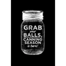 Grab your balls, canning season is here!: 6x9 inch 100 pages recipe book for canning recipes