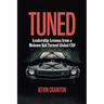Tuned: Leadership Lessons from a Motown Kid Turned Global CEO