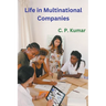 Life in Multinational Companies