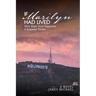 If Marilyn Had Lived: What Might Have Happened: A Suspense Thriller