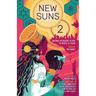 New Suns 2: Original Speculative Fiction by People of Color