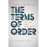 The Terms of Order: Political Science and the Myth of Leadership