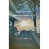 Reflections from the Edge of Life