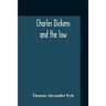 Charles Dickens And The Law