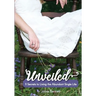 Unveiled: 11 Secrets to Living the Abundant Single Life