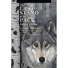 Last Stand of the Pack: Critical Edition