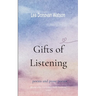 Gifts of Listening