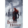Shadow of the WindSlayer Book I: Blood Herald
