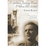 A Soldier's Journey Home: The World War II Diary of a POW's Odyssey and Triumphant Return to Trieste, Italy