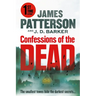 Confessions of the Dead: A Thriller