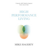 High Performance Living: Using the AOC Model to Improve Every Area of Life