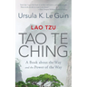 Lao Tzu: Tao Te Ching: A Book about the Way and the Power of the Way