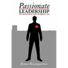 Passionate Leadership