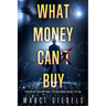 What Money Can't Buy