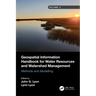 Geospatial Information Handbook for Water Resources and Watershed Management, Volume II: Methods and Modelling