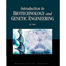 Introduction to Biotechnology and Genetic Engineering