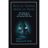 Born in Heaven, Made on Earth: The Making of the Cult Image in the Ancient Near East
