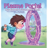 Plasma Portal: Max Discovers a Fusion-Powered World