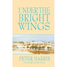 Under the Bright Wings